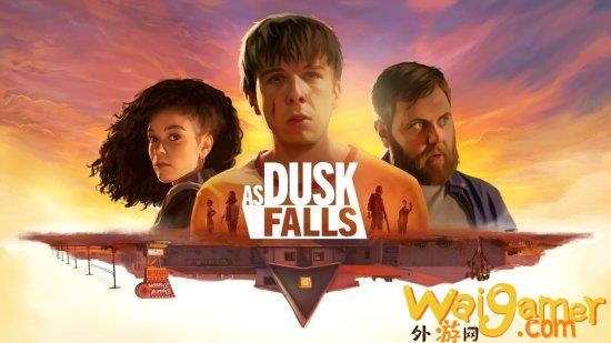 《黄昏降临时》IGN、GS双9分：剧情与演出表现很棒